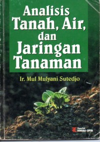 Image of Analisis Tanah, Air, dan Jaringan Tanaman