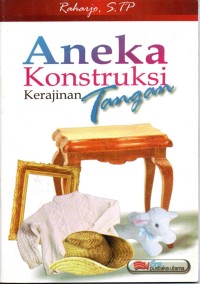 Image of Aneka konstruksi kerajinan tangan