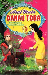 Image of Asal Mula Danau Toba Dan Dongeng Terkenal Lainnya