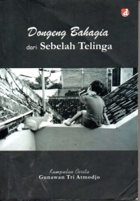 Image of Dongeng Bahagia dari Sebelah Telinga