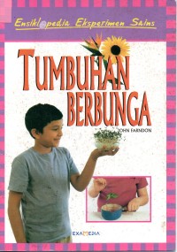 Image of Ensiklopedia Eksperimen Sains ( Tumbuhan Berbunga )
