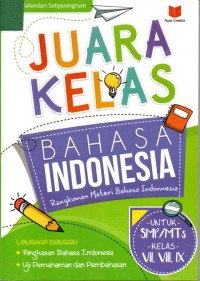 Image of Juara Kelas Bahasa Indonesia rangkuman Materi Bahasa Indonesia