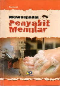 Image of Mewaspadai Penyakit Menular