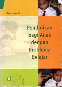 Image of Pendidikan Bagi Anak Dengan Problema Belajar