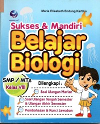Image of Sukses & Mandiri Belajar Biologi