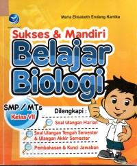 Image of Sukses & Mandiri Belajar Biologi SMP / MTS Kelas VII