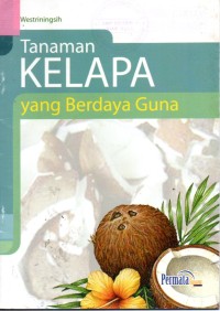 Image of Tanaman Kelapa Yang Berdaya Guna