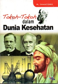 Image of Tokoh - Tokoh dalam Dunia Kesehatan