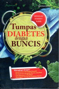 Image of Tumpas Diabetes Dengan Buncis