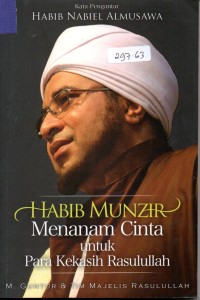 Image of Habib Munzir : Menanam Cinta untuk Para Kekasih Rasulullah