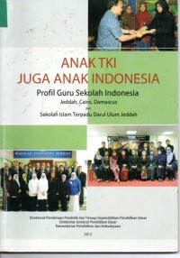 Image of Anak TKI Juga Anak Indonesia