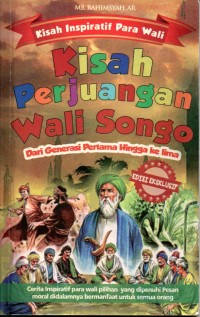 Image of Kisah Perjuangan Wali Songo : Dari Generasi Pertama Hingga Ke lima